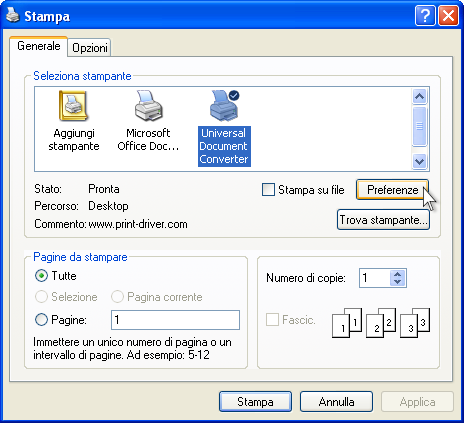 Selezionare Universal Document Converter dalla lista di stampanti e premere il pulsante Preferenze.
